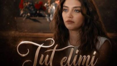 Tut elimi – Ia-ma de mana serial turcesc episodul subtitrat romana 2026 complet g;umi