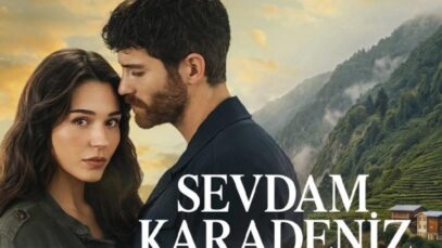 Sevdam Karadeniz (Iubirea mea, Marea Neagră) tradus romana serial turcesc de dragoste 2026